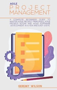 Abbildung von: Agile Project Management - Geremy Wilson