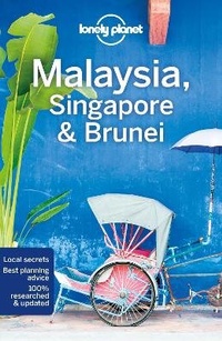 Abbildung von: Lonely Planet Malaysia, Singapore & Brunei - Lonely Planet Global Limited