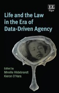 Cover: Life and the Law in the Era of Data-Driven Agency - Edward Elgar Publishing