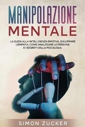 Bild: Manipolazione Mentale - Simon Zucker