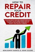 Cover: How to Repair YOUR Credit - Amplitudo Ltd
