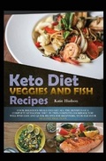 Cover: Keto Diet Veggies and Fish Recipes - Katie Hudson