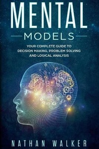 Enlarge image Cover: Mental Models - Nathan Walker