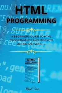 Enlarge image Cover: HTML Programming - robert davis