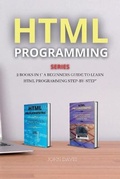 Cover: HTML Programming Series - John Davis