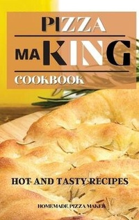 Abbildung von: Pizza Making - Homemade Pizza Maker