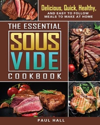 Abbildung von: The Essential Sous Vide Cookbook - Paul Hall