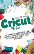 Cover: Cricut Maker - Daniel Siciliano