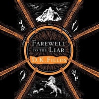 Enlarge image Cover: Farewell to the Liar - Head of Zeus