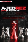 Cover: Ajedrez para Principiantes - Ray Rodriguez