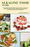 Cover: Alkaline Food Guide - Valerie Thompson