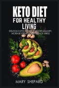 Cover: Keto Diet For Healthy Living - Alberto Volluto