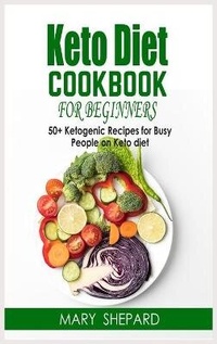 Enlarge image Cover: Keto Diet Cookbook For Beginners - Alberto Volluto