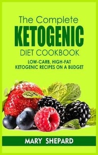 Enlarge image Cover: The Complete Ketogenic Diet Cookbook - Alberto Volluto