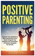 Cover: Postive Parenting - Oscar Lewis