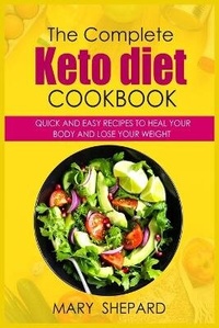 Enlarge image Cover: The Ultimate Keto Diet Cookbook - Mary Shepard