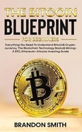 Cover: The Bitcoin Blueprint For Beginners - Anthony Lloyd