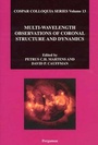 Cover: Multi-Wavelength Observations of Coronal Structure and Dynamics: Volume 13 - Pergamon