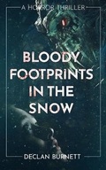 Cover: Bloody Footprints In The Snow - Severed Press