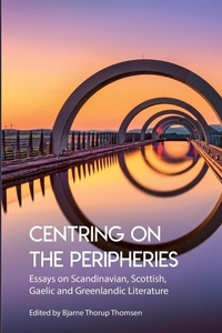 Abbildung von: Centring on the Peripheries - Norvik Press