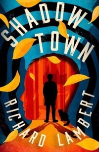 Enlarge image Cover: Shadow Town - Everything with Words