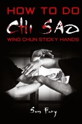 Cover: How To Do Chi Sao - SF Nonfiction Books