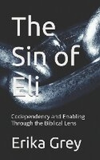 Enlarge image Cover: The Sin of Eli - Pedante Press