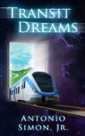 Cover: Transit Dreams - Darkwater Media Group, Inc.