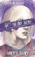 Cover: Get in My Head - S.M.Holland