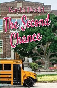 Enlarge image Cover: The Second Chance - Pen It! Publications, LLC
