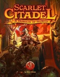 Cover: Scarlet Citadel for 5th Edition - Paizo Publishing, LLC