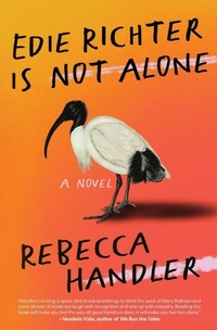 Enlarge image Cover: Edie Richter is Not Alone - Unnamed Press