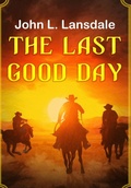 Cover: The Last Good Day - BookVoice Publishing
