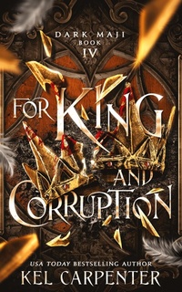 Enlarge image Cover: For King and Corruption - Kel Carpenter