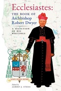 Cover: Ecclesiastes (The Book of Archbishop Robert Dwyer) - Arouca Press