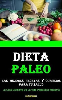 Enlarge image Cover: Dieta Paleo - Adam Gilbin
