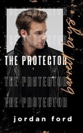 Cover: The Protector - Forever Love Publishing Ltd