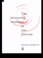 Cover: The Religious Function of the Psyche - Routledge
