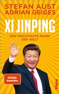 Cover: Xi Jinping - der m&auml;chtigste Mann der Welt - Piper ebooks