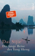 Cover: Die lange Reise des Yong Sheng - Piper ebooks