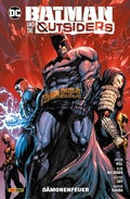 Cover: Batman und die Outsiders - Bd. 3: D&auml;monenfeuer - DC COMICS bei Panini Comics