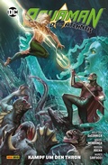 Cover: Aquaman - Held von Atlantis  - Bd. 4: Kampf um den Thron - DC COMICS bei Panini Comics