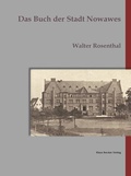 Cover: Das Buch der Stadt Nowawes - Verlag Streusandb&uuml;chse ein Imprint des Geschichtlichen B&uuml;chertischs