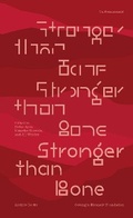 Cover: Stronger Than Bone - Archive Books