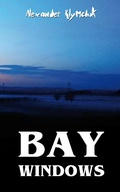 Cover: Bay Windows - Re Di Roma-Verlag