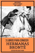 Cover: 3 Libros para Conocer Hermanas Bront&euml; - Tacet Books