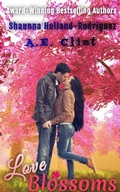 Cover: Love Blossoms (Not Your Average Cinderella, #1) - Not Your Average Cinderella