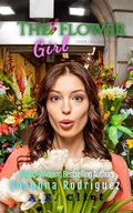 Cover: The Flower Girl (Not Your Average Cinderella, #3) - Not Your Average Cinderella