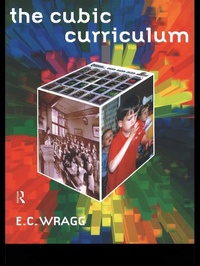 Enlarge image Cover: The Cubic Curriculum - Routledge