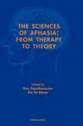 Cover: The Sciences of Aphasia: From Therapy to Theory - Brassey's (UK) Ltd